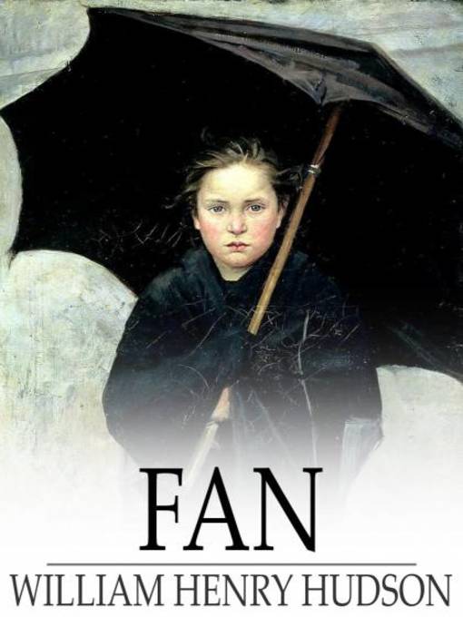 Titeldetails für Fan nach William Henry Hudson - Verfügbar